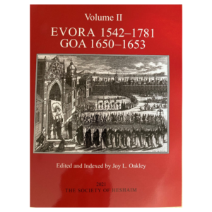 Lists of The Portuguese Inquisition Vol 11- EVORA 1542 -1781/GOA 1650 -1653