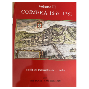 Lists of The Portuguese Inquisition Vol 111 Coimbra 1565 -1781